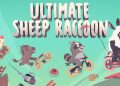 Ultimate Sheep Raccoon Siap Meluncur 9 Desember Hadir di Semua Platform!