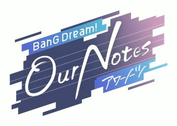 BanG Dream! Umumkan Game Baru “Our Notes”, Hadirkan Band Lama dan Wajah Baru