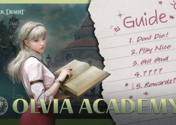 Black Desert Online Hadirkan Update Besar : Olvia Academy, Sistem Baru untuk Adventurer