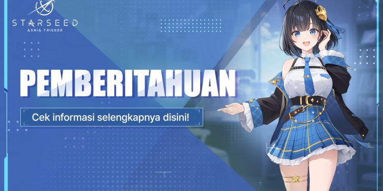 STARSEED: Asnia Trigger Umumkan Integrasi Server Global Aplikasi Lama Dihentikan