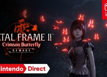 Fatal Frame II : Crimson Butterfly Remake Resmi Diumumkan di Nintendo Direct dan Siap Hadir ke Konsol serta PC