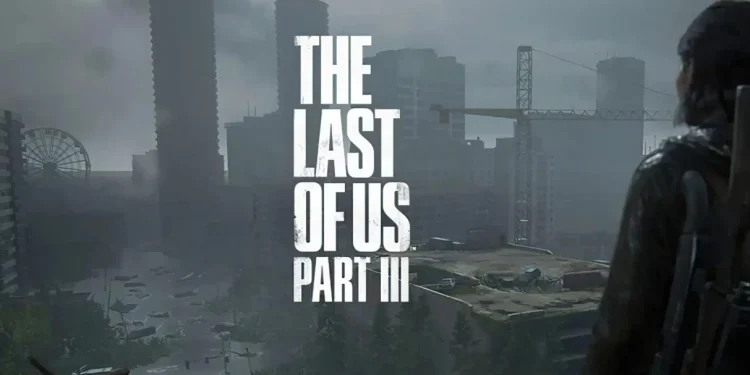 Mantan Developer Naughty Dog Beri Petunjuk Soal Lokasi The Last of Us Part III