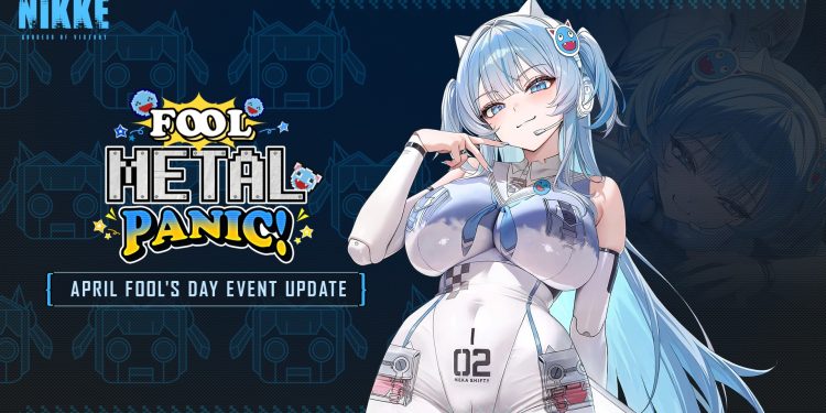Event April Fools NIKKE Hadirkan “Fool Metal Panic!”, Banyak Reward Menarik Menanti