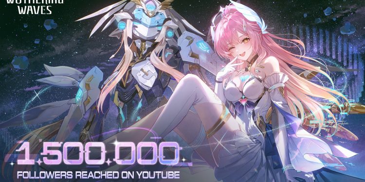 Wuthering Waves Tembus 1,5 Juta Subscriber di YouTube, Rayakan Jelang Anniversary ke-2