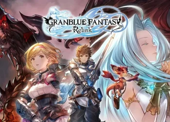 Granblue Fantasy : Relink, Endless Ragnarok Bagi Banyak Detail Baru, Pre – Order Kini Sudah Dibuka